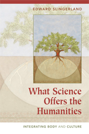 What Science Offers the Humanities – Edward Slingerland